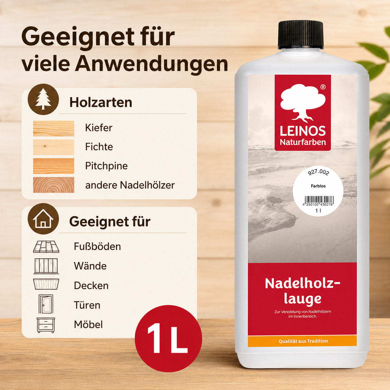 LEINOS 927 Nadelholzlauge 1,00 l Farblos | Zur Veredelung von Nadelhölzern im Innenbereich |  für Fußböden, Wände, Decken, Türen, Möbel