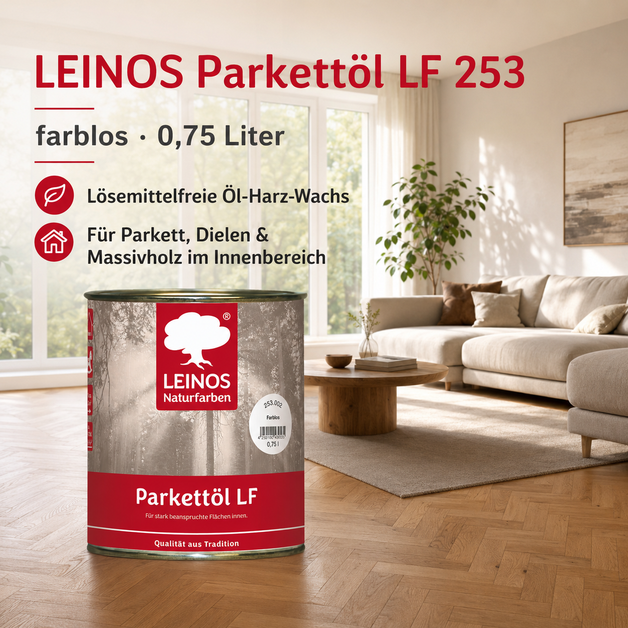 LEINOS Parkettöl LF 253 farblos 0,75 L – Lösemittelfreies Naturöl für Holzfußböden, offenporig & atmungsaktiv, schützt Parkett, Dielen & Massivholz im Innenbereich, betont die natürliche Maserung