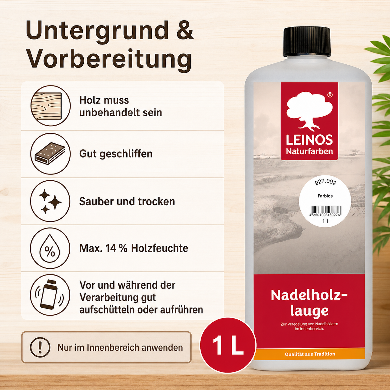 LEINOS 927 Nadelholzlauge 1,00 l Farblos | Zur Veredelung von Nadelhölzern im Innenbereich |  für Fußböden, Wände, Decken, Türen, Möbel
