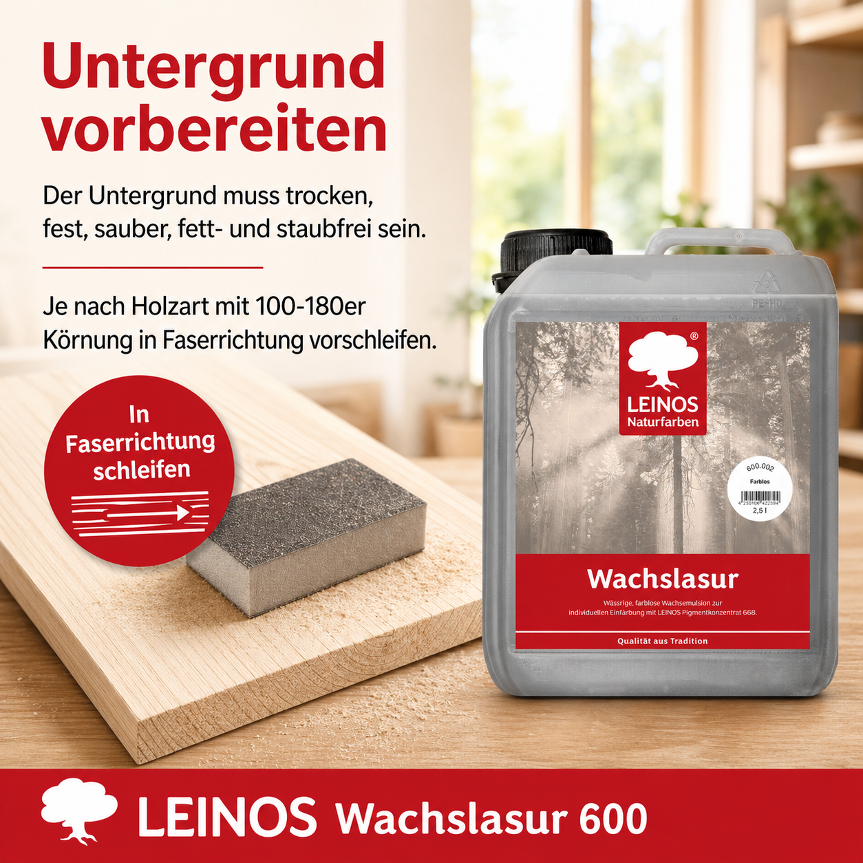 LEINOS WACHSLASUR 600 für Innen 002 Farblos 2,5 l – wässrige Holzlasur für Möbel, Holzdecken, Wandverkleidungen und Kinderspielzeug