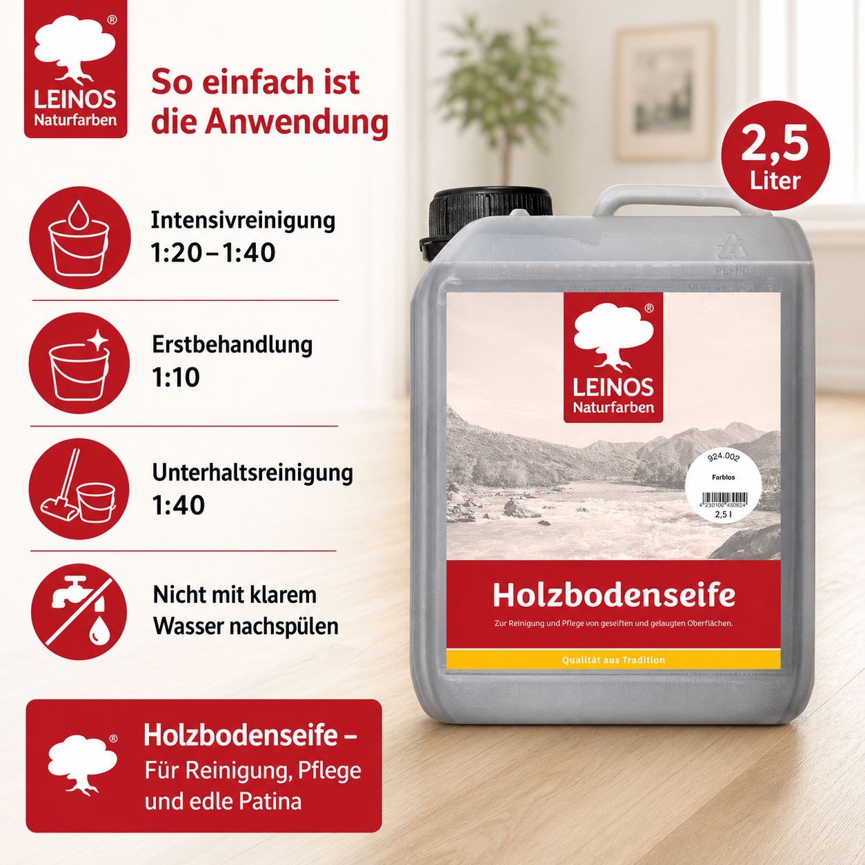 LEINOS Holzbodenseife 924 farblos 2,5 Liter – Erstbehandlung & Unterhaltsreinigung für gelaugte/geseifte Weichholzböden | rückfettend, hochkonzentriert | für Innenflächen