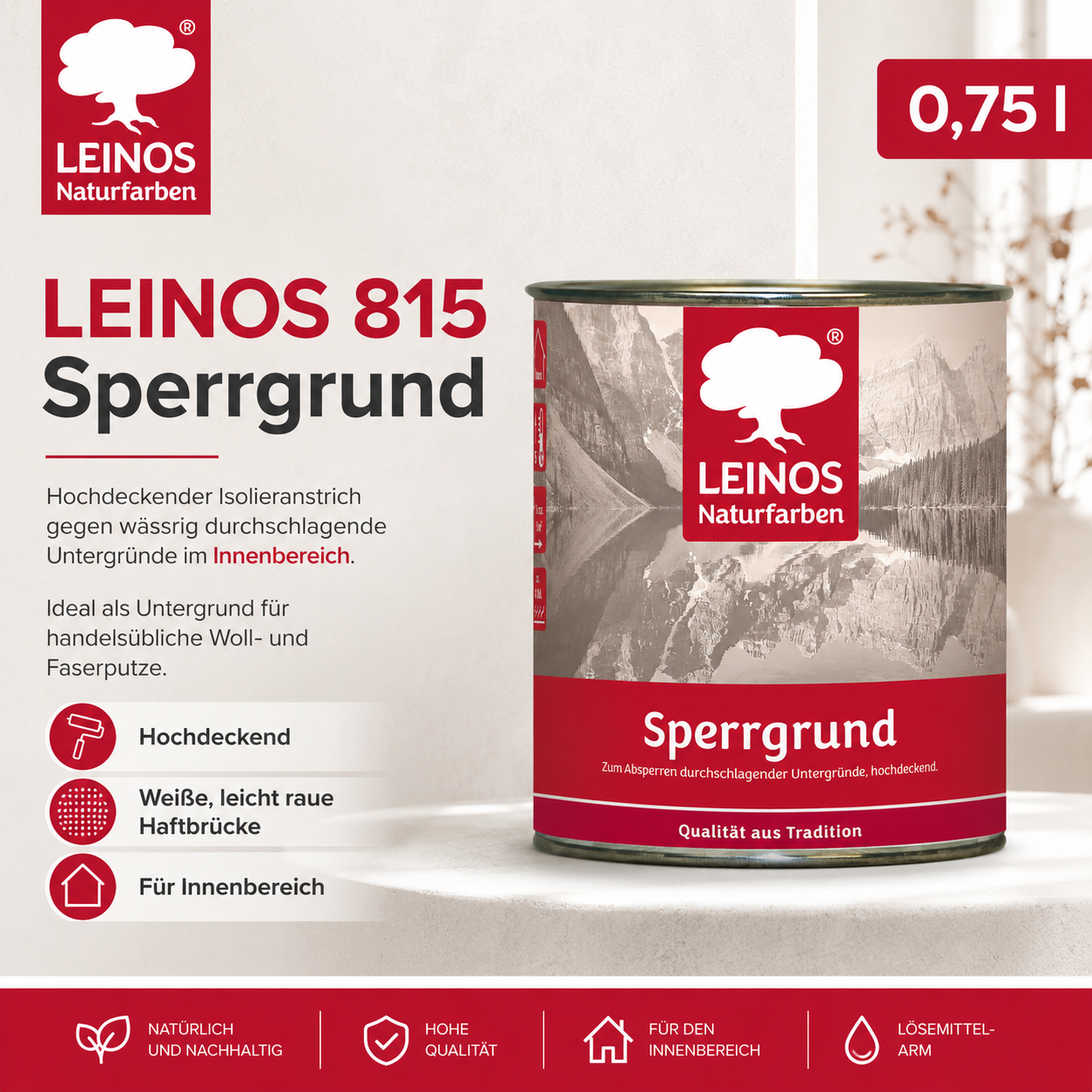 LEINOS 815 Sperrgrund 0,75 l | Hochdeckend: Erzeugt einen weißen, leicht rauen Untergrund, der für nachfolgende Anstriche gute Haftung bietet