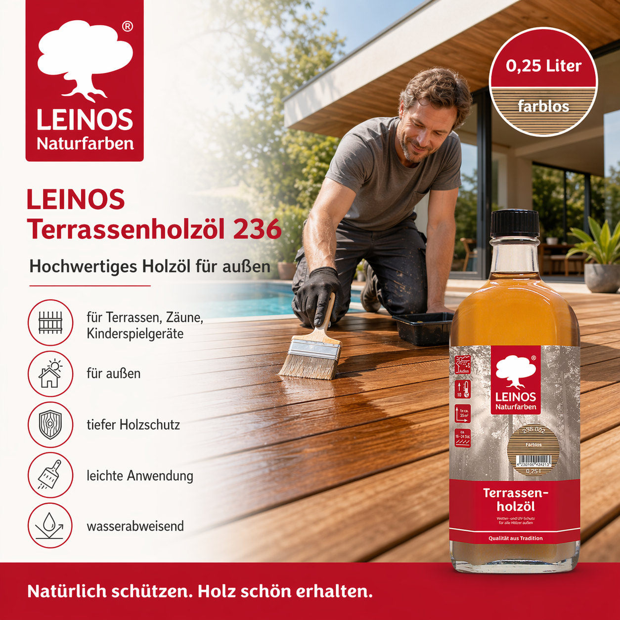 LEINOS Terrassenholzöl 236 | 0,25 Liter | Hochwertiges Holzöl für außen | Für Terrassen, Zäune, Kinderspielgeräte | Farbton: farblos | Tiefer Holzschutz & leichte Anwendung
