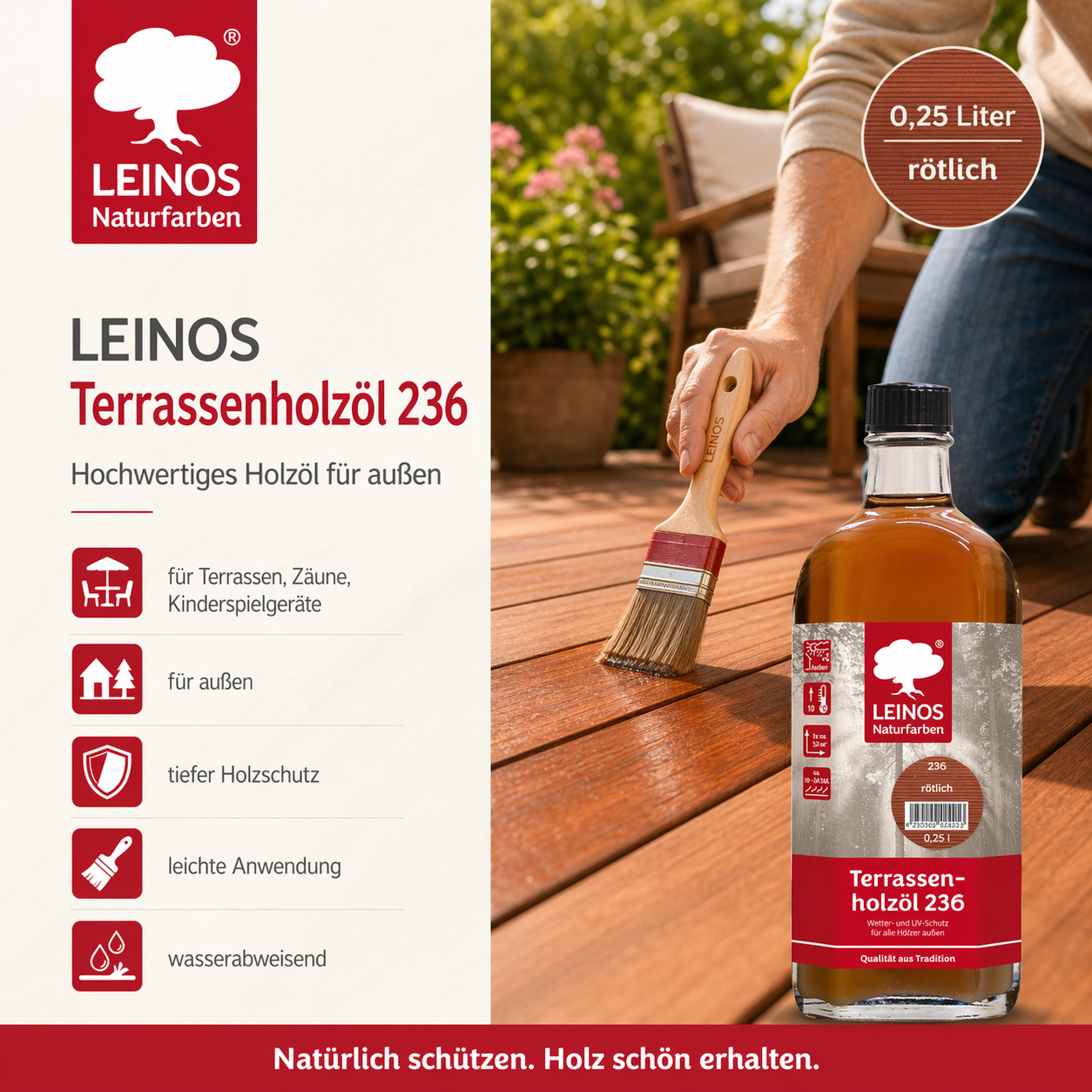 Leinos Terrassenholzöl 0,25l – rötlich Premium Holzschutzöl für außen, ideal für Lärche, Eiche, Akazie & Teak – Teaköl & Lärchenöl für Terrassen, Zäune, Gartenmöbel, Kinderspielgeräte & mehr