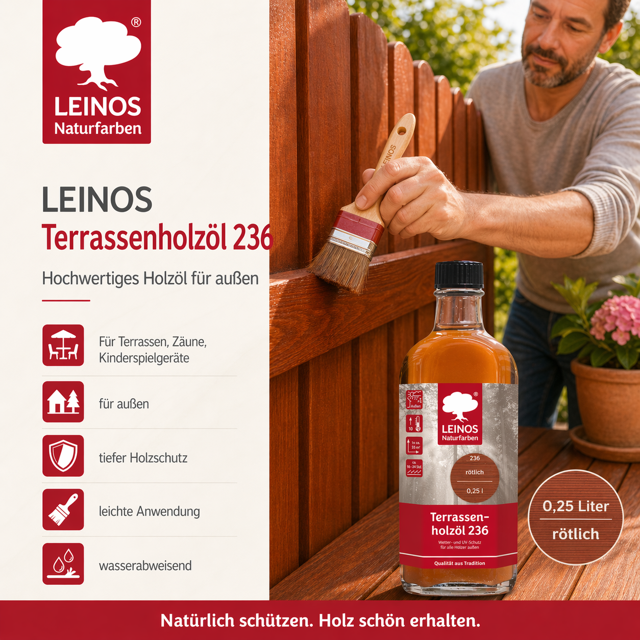Leinos Terrassenholzöl 0,25l – rötlich Premium Holzschutzöl für außen, ideal für Lärche, Eiche, Akazie & Teak – Teaköl & Lärchenöl für Terrassen, Zäune, Gartenmöbel, Kinderspielgeräte & mehr