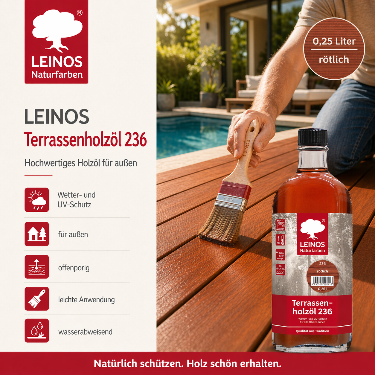 Leinos Terrassenholzöl 0,25l – rötlich Premium Holzschutzöl für außen, ideal für Lärche, Eiche, Akazie & Teak – Teaköl & Lärchenöl für Terrassen, Zäune, Gartenmöbel, Kinderspielgeräte & mehr