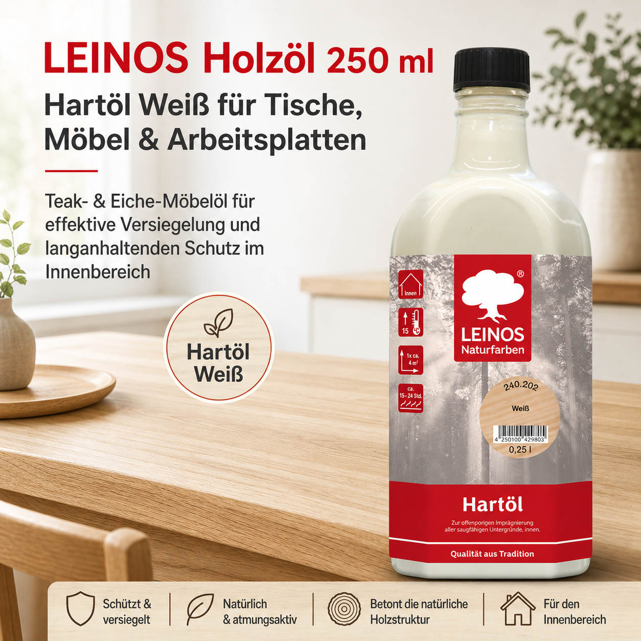 LEINOS Holzöl 250 ml | Hartöl Weiß für Tische Möbel Arbeitsplatten | Teak Eiche Möbelöl für effektive Versiegelung und langanhaltenden Schutz im Innenbereich