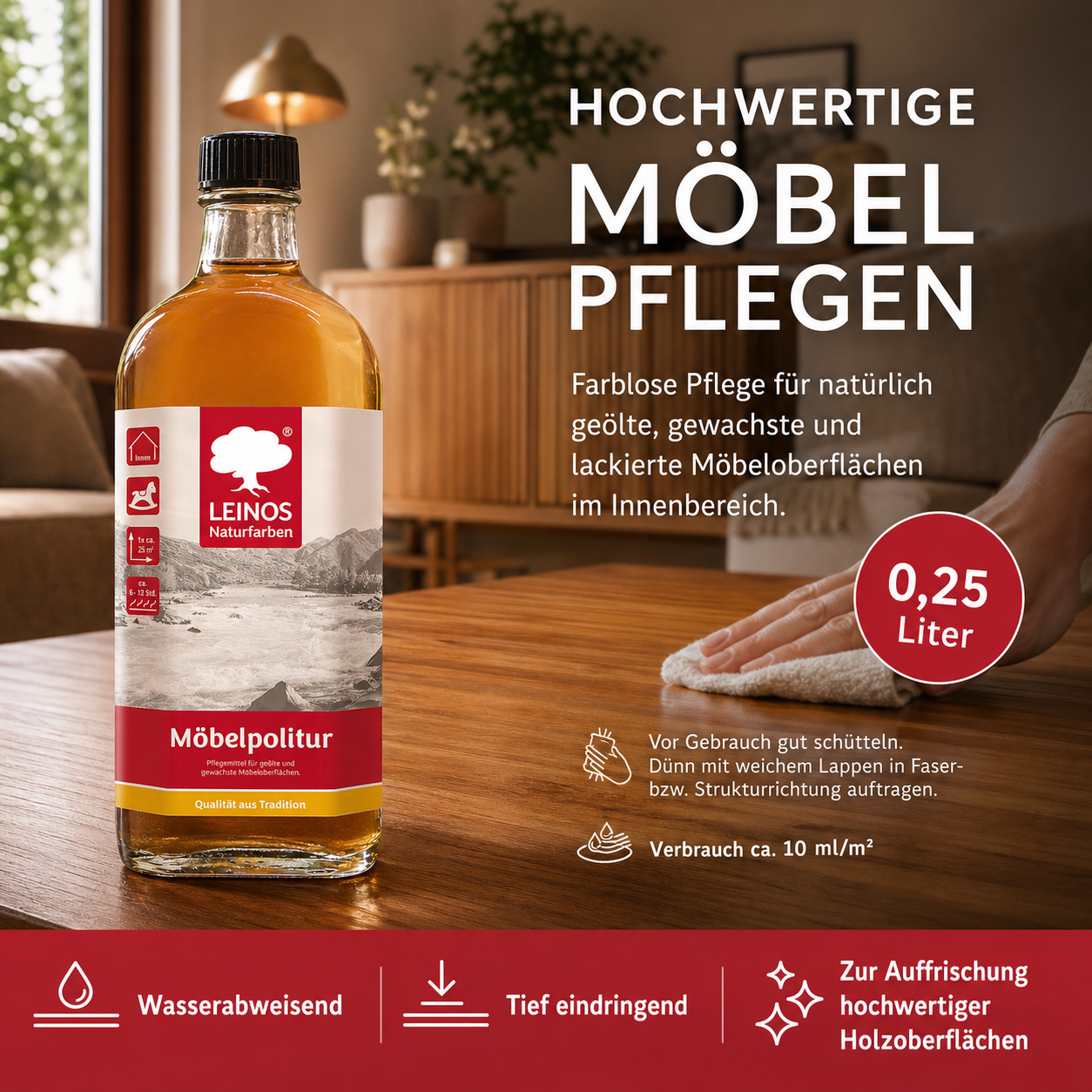 Pflegemittel für geölte und gewachste Möbeloberflächen 0,25l | Zur Pflege von natürlich geölten, gewachsten und lackierten Oberflächen im Innenbereich.
